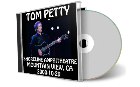 Artwork Cover of Tom Petty 2000-10-29 CD Mountain View Audience