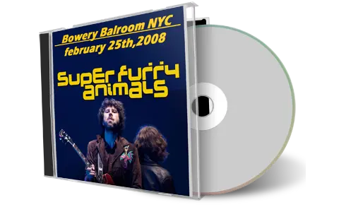 Artwork Cover of Super Furry Animals 2008-02-25 CD New York City Audience