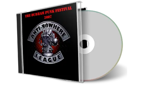 Artwork Cover of Anti-Nowhere League 2007-09-22 CD Durham Audience
