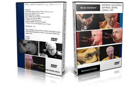Artwork Cover of Bruce Cockburn 2000-05-23 DVD Montreal  Proshot