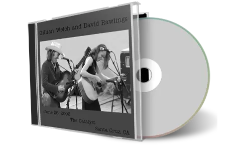 Artwork Cover of Gillian Welch 2002-06-26 CD Santa Cruz Soundboard