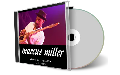 Artwork Cover of Marcus Miller 2008-07-04 CD Lugano Soundboard