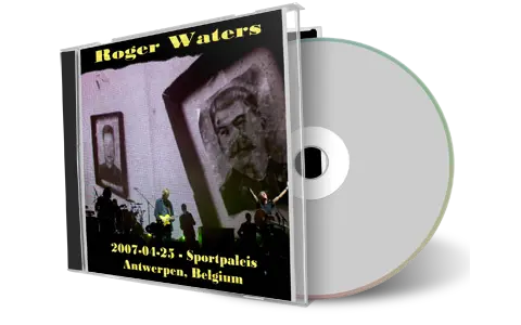 Artwork Cover of Roger Waters 2007-04-25 CD Antwerpen Audience