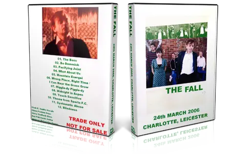 Artwork Cover of The Fall 2006-03-24 DVD Leicester Audience