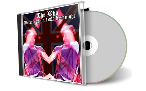Artwork Cover of The Who 1982-09-10 CD Birmingham Audience