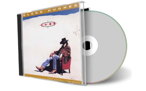 Artwork Cover of Glenn Hughes Compilation CD From Now On Demos 1993 Soundboard