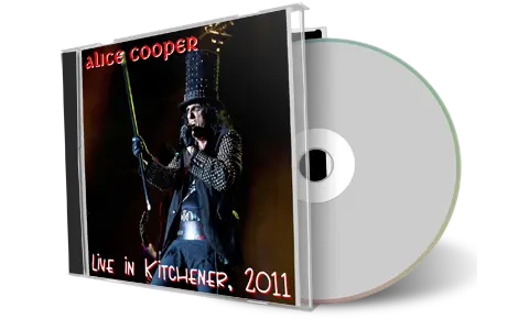 Artwork Cover of Alice Cooper 2011-12-06 CD Kitchener Audience