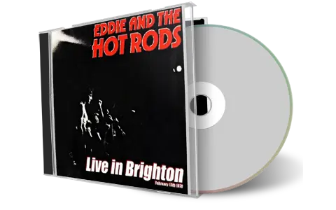Artwork Cover of Eddie And The Hot Rods 1978-02-15 CD Brighton Audience