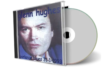 Artwork Cover of Glenn Hughes 1993-01-31 CD Borlange Audience