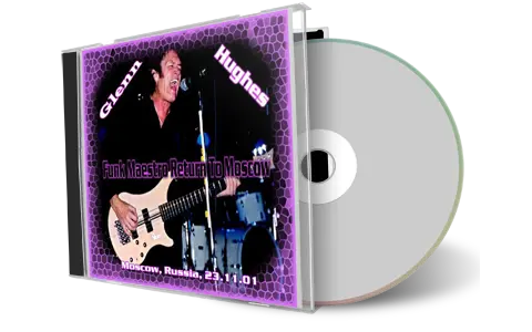Artwork Cover of Glenn Hughes 2001-11-23 CD Moscow Audience