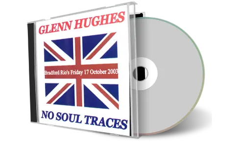 Artwork Cover of Glenn Hughes 2003-10-17 CD Bradford Audience