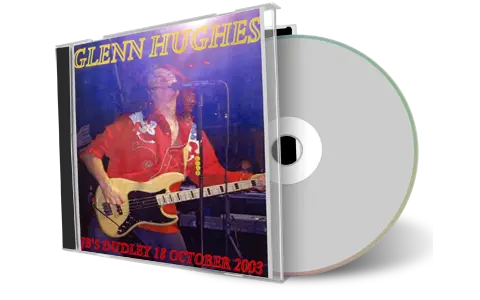 Artwork Cover of Glenn Hughes 2003-10-18 CD Dudley Audience