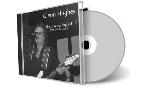Artwork Cover of Glenn Hughes 2006-10-28 CD Dudley Audience