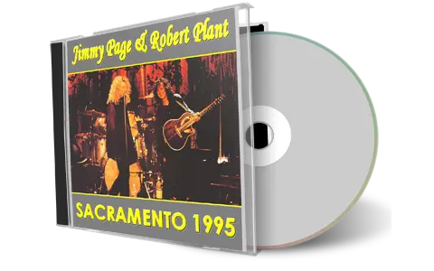 Artwork Cover of Jimmy Page And Robert Plant 1995-10-06 CD Sacramento Audience