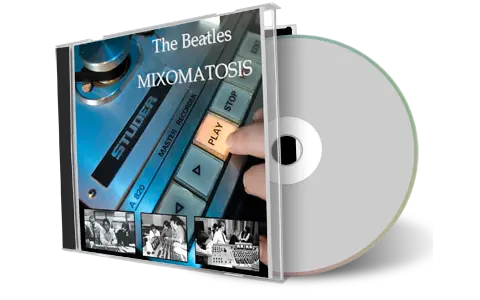 Artwork Cover of The Beatles Compilation CD Mixomatosis Volume 1 Soundboard