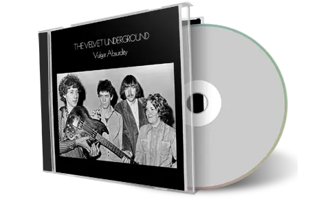 Artwork Cover of The Velvet Underground Compilation CD Vulgar Absurdity Audience