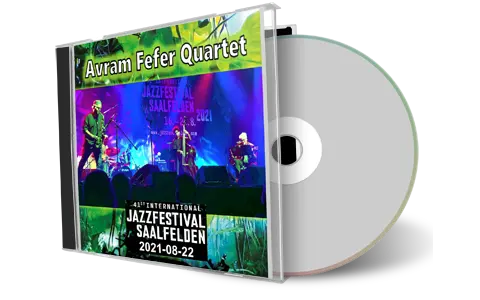 Artwork Cover of Avram Fefer Quartet 2021-08-22 CD Saalfelden Soundboard