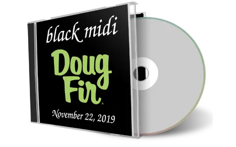 Artwork Cover of Black Midi 2019-11-22 CD Portland Audience