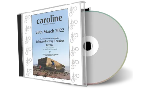 Artwork Cover of Caroline 2022-03-28 CD Bristol Audience