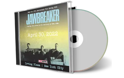 Artwork Cover of Jawbreaker 2022-04-30 CD New York City Audience