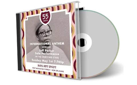 Artwork Cover of Jeff Parker 2022-05-01 CD New Orleans Audience