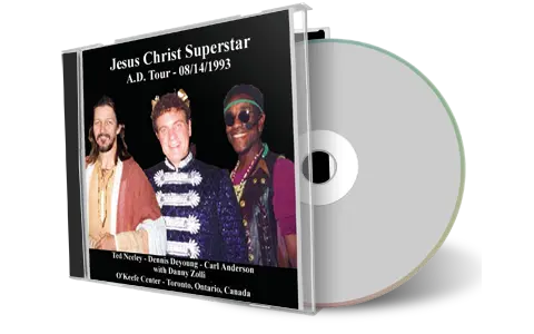 Artwork Cover of Jesus Christ Superstar 1993-08-14 CD Toronto Audience