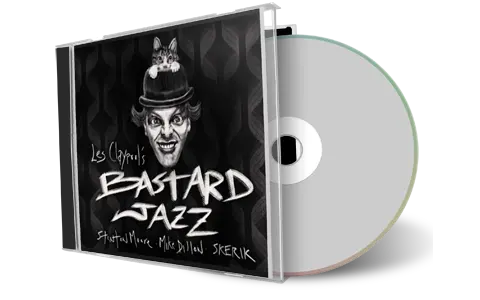 Artwork Cover of Les Claypools Bastard Jazz 2022-04-28 CD New Orleans Audience