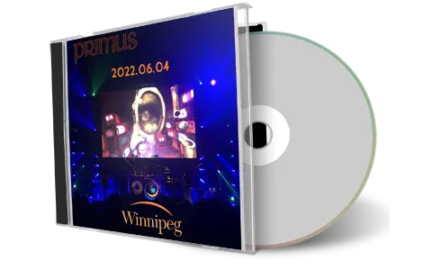 Artwork Cover of Primus 2022-06-04 CD Winnipeg Audience