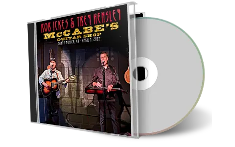 Artwork Cover of Rob Ickes And Trey Hensley 2022-04-09 CD Santa Monica Audience