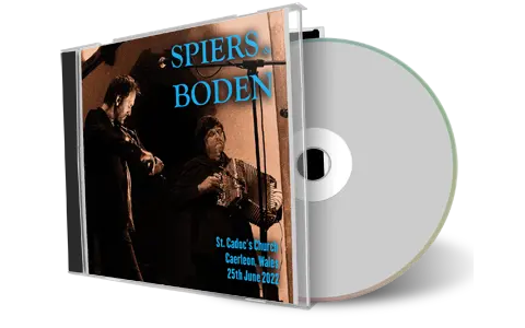 Artwork Cover of Spiers And Boden 2022-06-25 CD Caerleon Audience