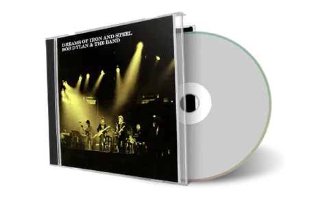 Artwork Cover of Bob Dylan Compilation CD Dreams Of Iron And Steel Audience