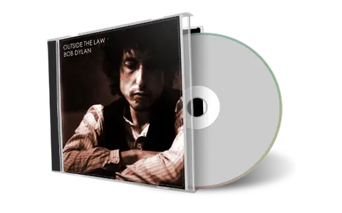Artwork Cover of Bob Dylan Compilation CD Outside The Law Soundboard