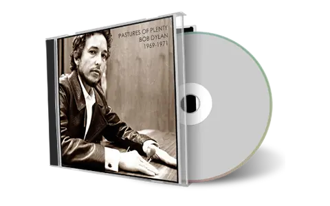 Artwork Cover of Bob Dylan Compilation CD Pastures Of Plenty Soundboard