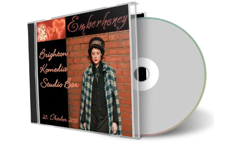 Artwork Cover of Emberhoney 2013-10-25 CD Brighton Audience