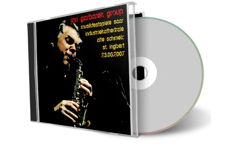 Artwork Cover of Jan Garbarek 2007-06-23 CD St Ingbert Audience