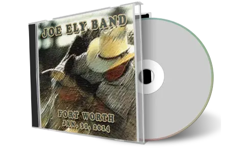 Artwork Cover of Joe Ely Band 2014-01-31 CD Fort Worth Audience