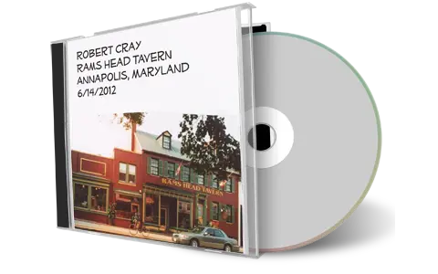 Artwork Cover of Robert Cray 2012-06-14 CD Annapolis Audience