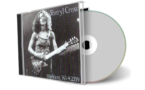 Artwork Cover of Sheryl Crow 1999-04-21 CD Madison Audience