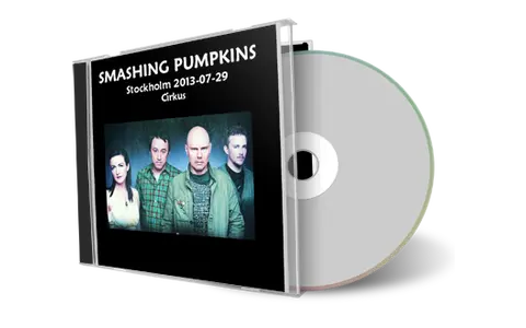 Artwork Cover of Smashing Pumpkins 2013-07-29 CD Stockholm Audience