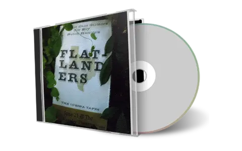 Artwork Cover of The Flatlanders 2013-06-21 CD Dallas Audience