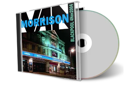 Artwork Cover of Van Morrison 2004-11-04 CD Blackpool Audience