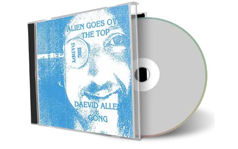 Artwork Cover of Daevid Allen And Gong Compilation CD Alien Going Over The Top Soundboard