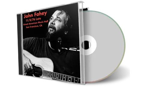 Artwork Cover of John Fahey 1976-11-02 CD San Francisco Soundboard