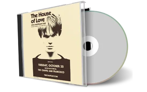 Artwork Cover of House Of Love 2022-10-25 CD San Francisco Audience