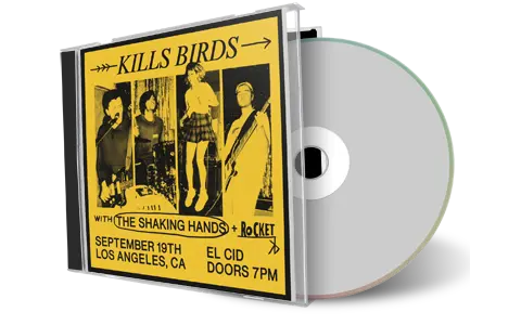 Artwork Cover of Kills Birds 2022-09-19 CD Los Angeles Audience