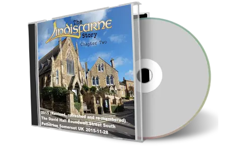 Artwork Cover of Lindisfarne Story 2015-11-28 CD Somerset Audience