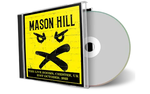 Artwork Cover of Mason Hill 2022-10-21 CD Chester Audience