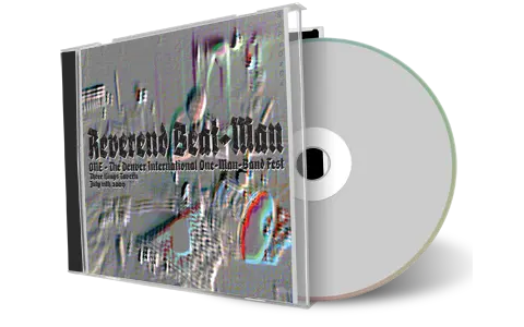 Artwork Cover of Reverend Beat-Man 2009-07-11 CD Denver Audience