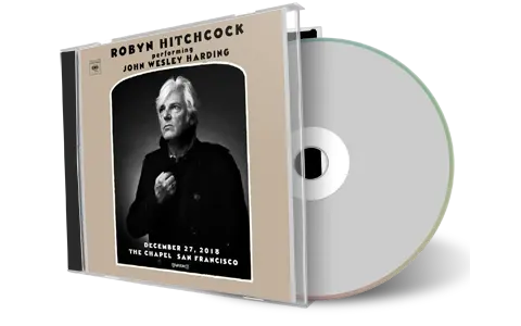 Artwork Cover of Robyn Hitchcock 2018-12-27 CD San Francisco Audience