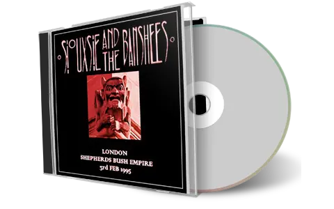 Artwork Cover of Siouxsie And The Banshees 1995-02-03 CD London Audience